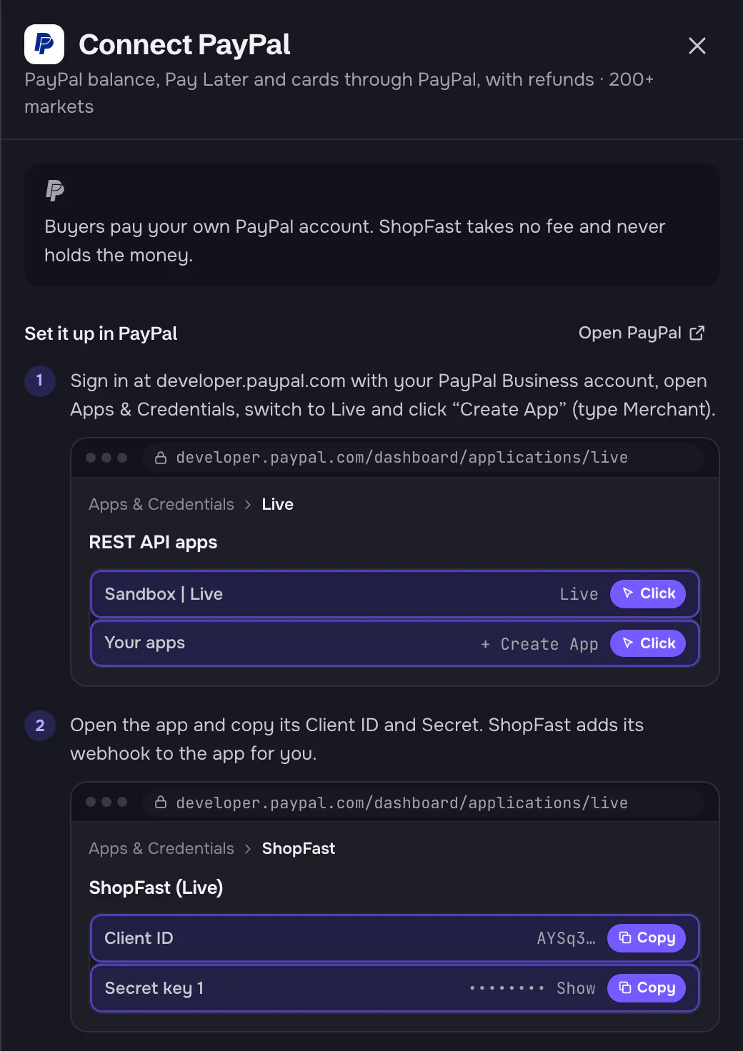 The Connect PayPal panel: two steps with drawings of developer.paypal.com. Step 1, Apps & Credentials → Live: click Live and + Create App. Step 2, the app page: copy the Client ID and Secret key 1.